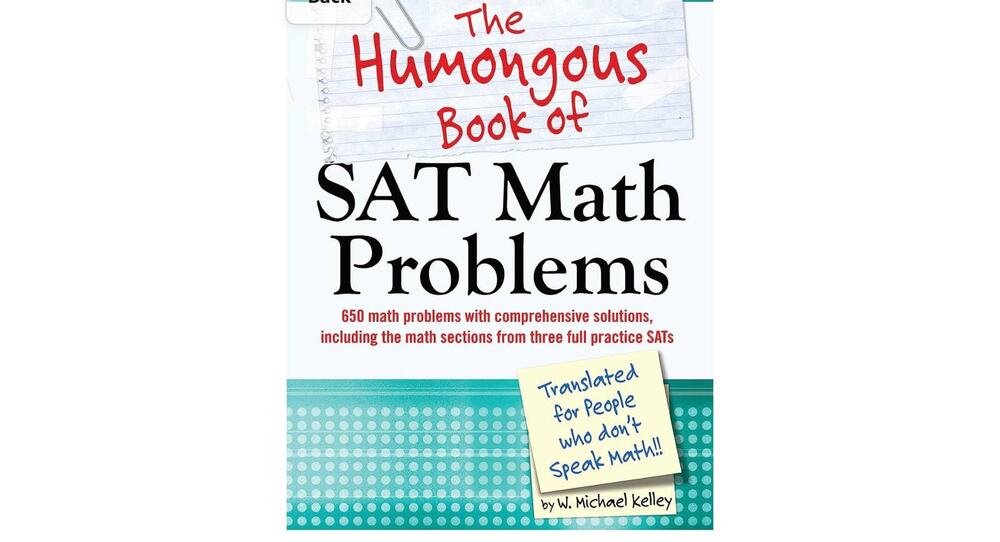 The Humongous Book of SAT Math Problems